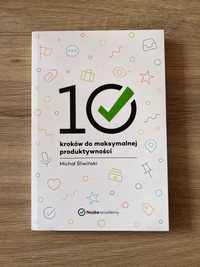 10 kroków do maksymalnej produktywności