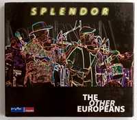Splendor The Other Europeans 2009r