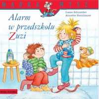 Mądra Mysz. Alarm w przedszkolu Zuzi - Liane Schneider, Annette Stein