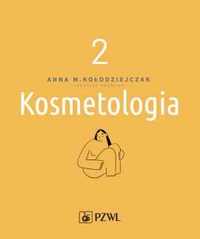 Kosmetologia tom 2 Książka NOWA NaMedycyne