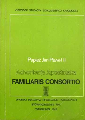 Jan Paweł II Adhortacja Apostolska Familiaris consortio