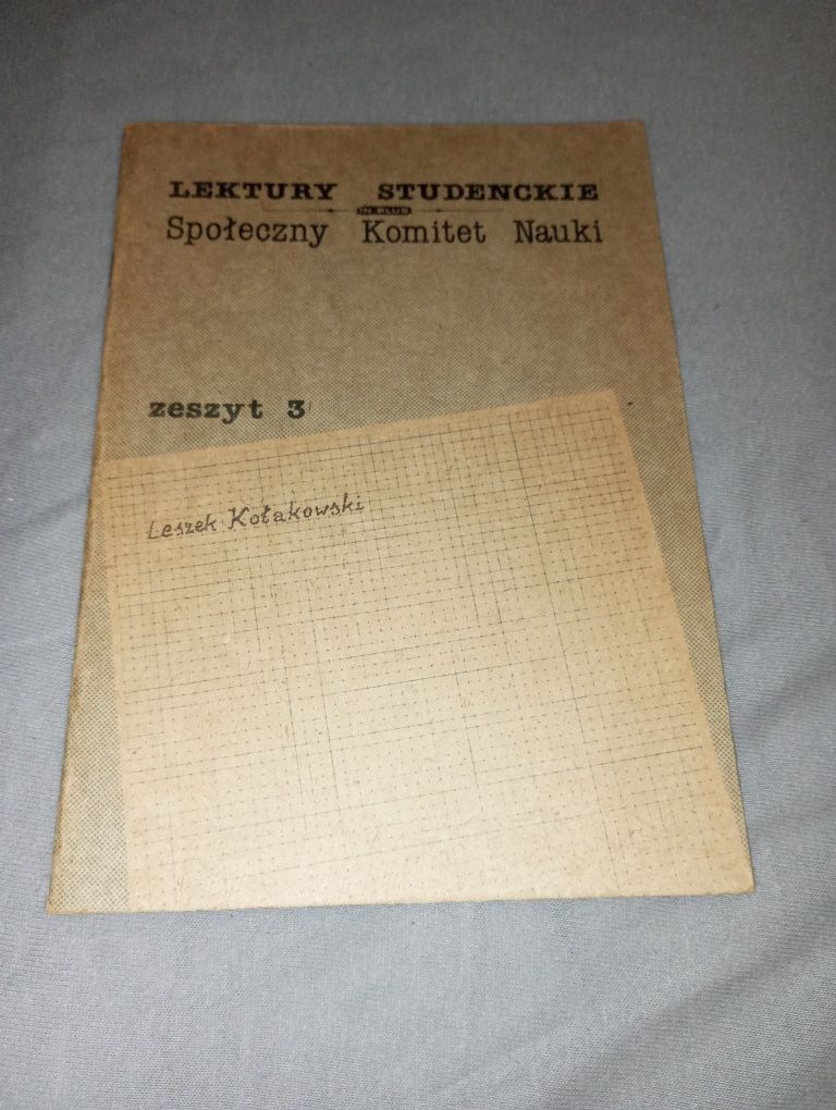 Lektury studenckie Społeczny komitet nauki Leszek Kołakowski