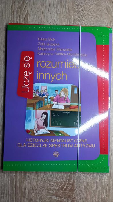 Uczę się rozumieć innych Historyjki mentalistyczne