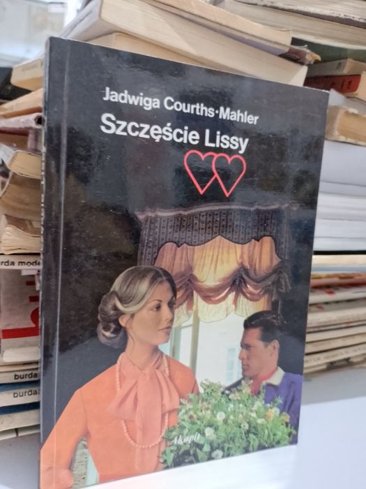 Szczęście Lissy Jadwiga Courths-Mahler