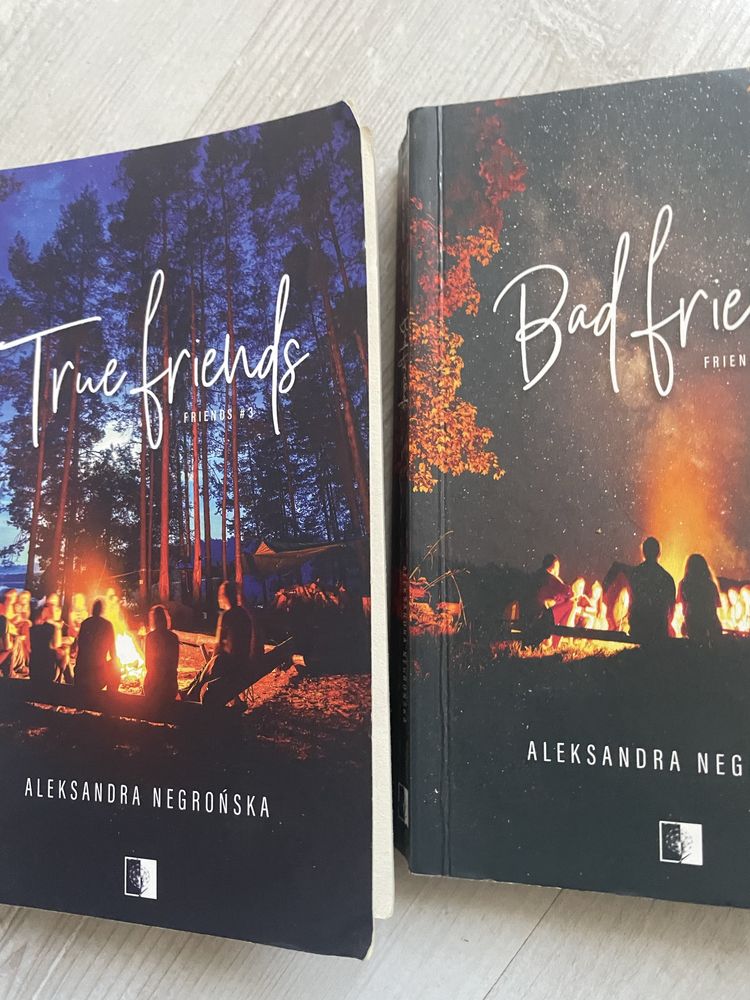 Bad friends i True friends - Aleksandra Negronska