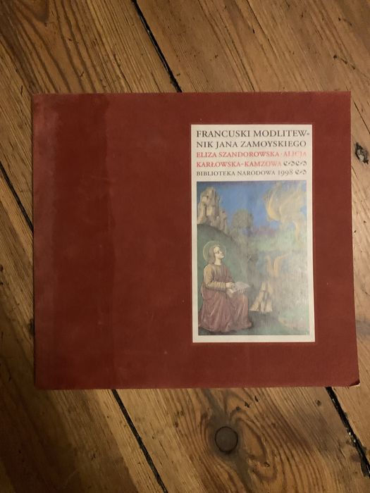 Francuski modlitewnik Jana Zamoyskiego