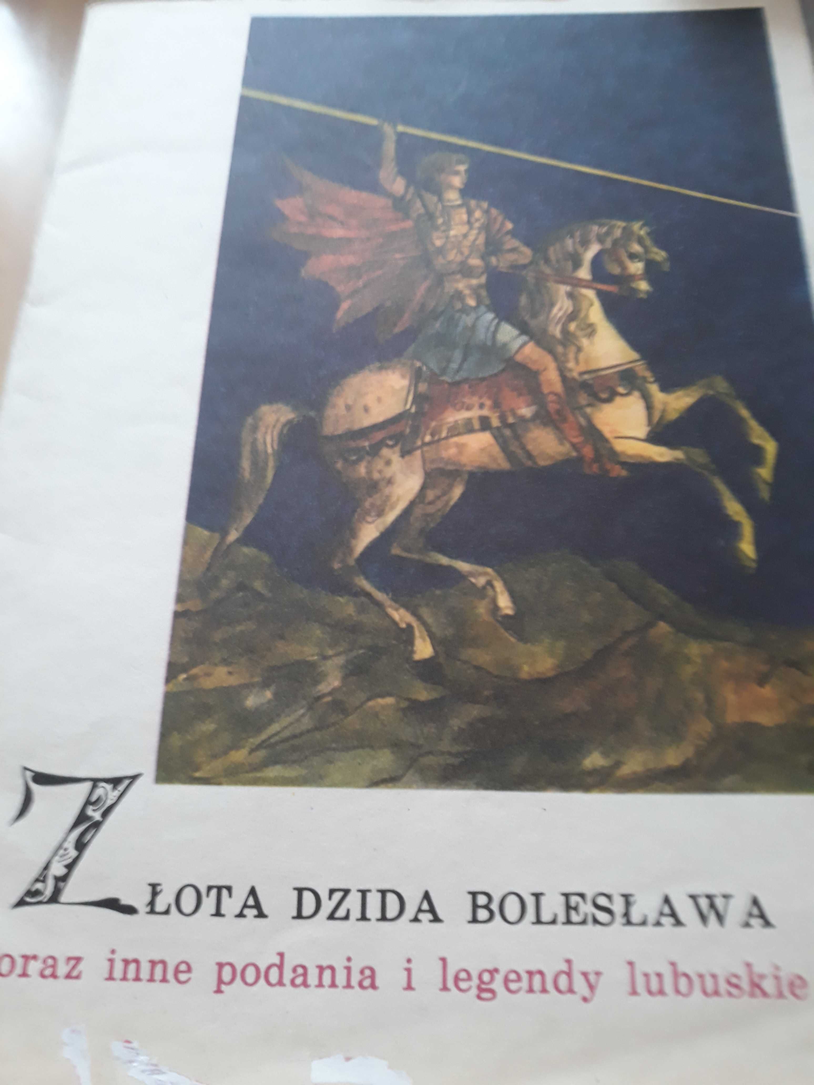 Legendy i podania lubuskie Marianna i Zlota Dzida Boleslawa