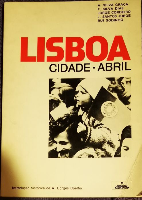 Otelismo O que é, Capitães de abril