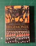 (NOVO) Hegemonia: 7 Duelos pelo Poder Global - Jaime Nogueira Pinto