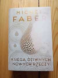 Michael Faber - Księga dziwnych nowych rzeczy