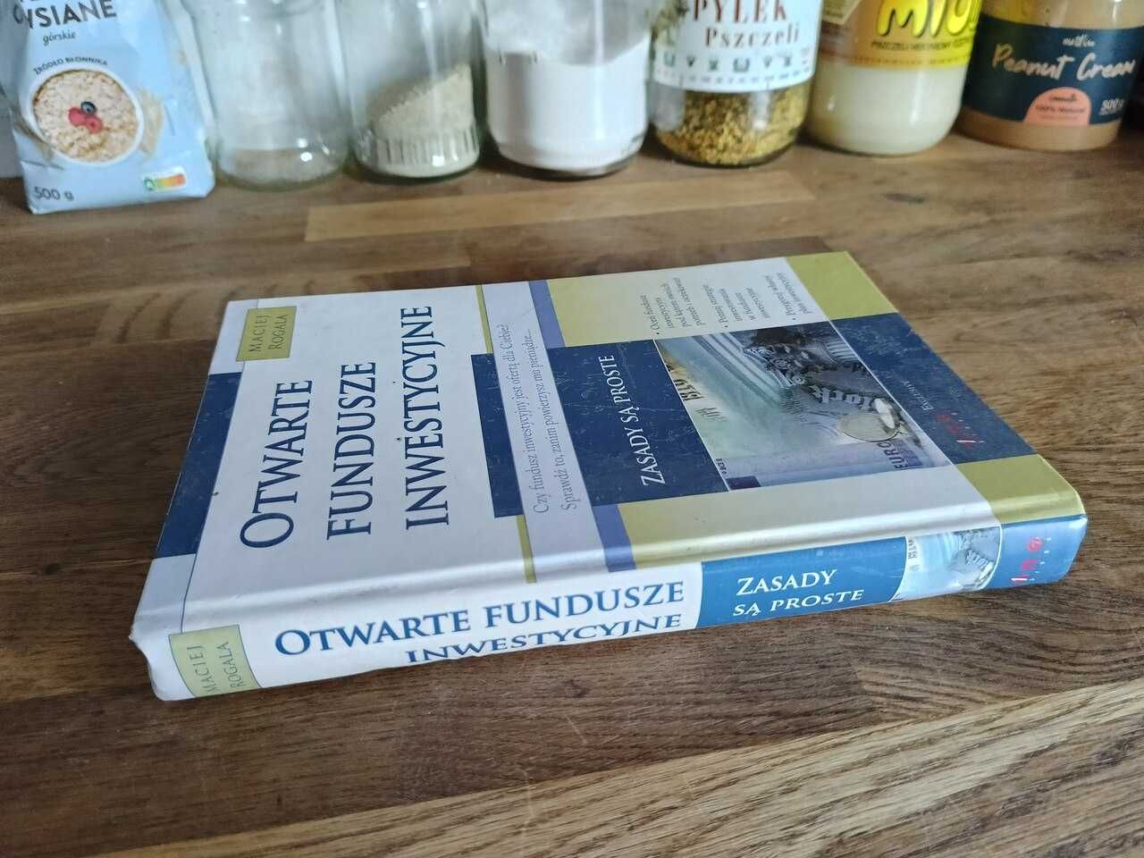 Otwarte fundusze inwestycyjne. Maciej Rogala
