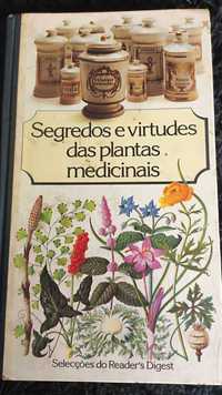 Segredos e Virtudes das Plantas Medicinais