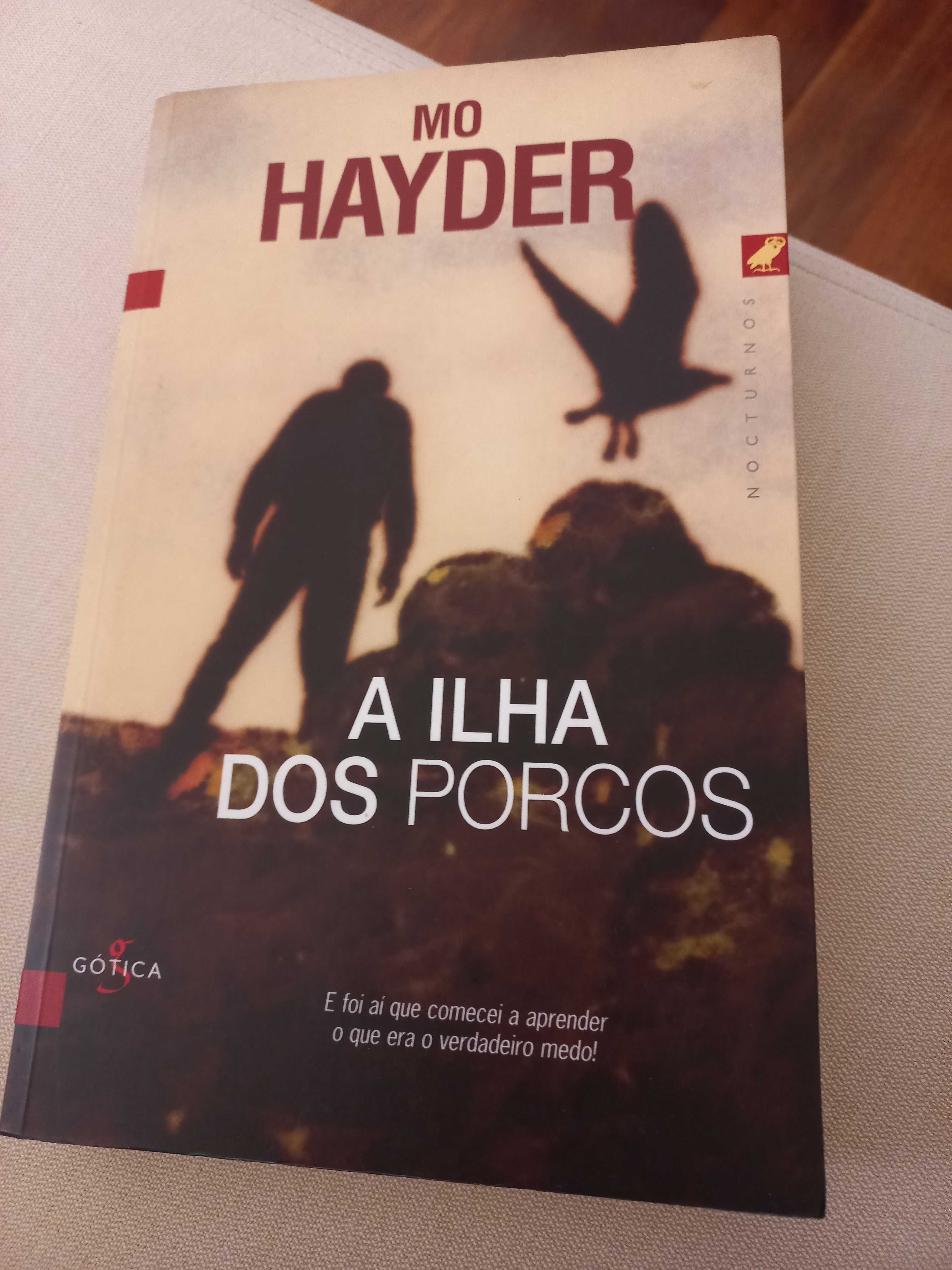 "A Ilha dos Porcos" Mo Hayder