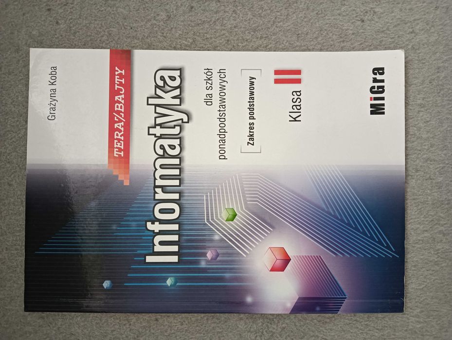 Informatyka klasa 2 - Terazbajty