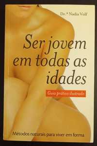 Ser jovem em todas as idades (de Nadia Volf)