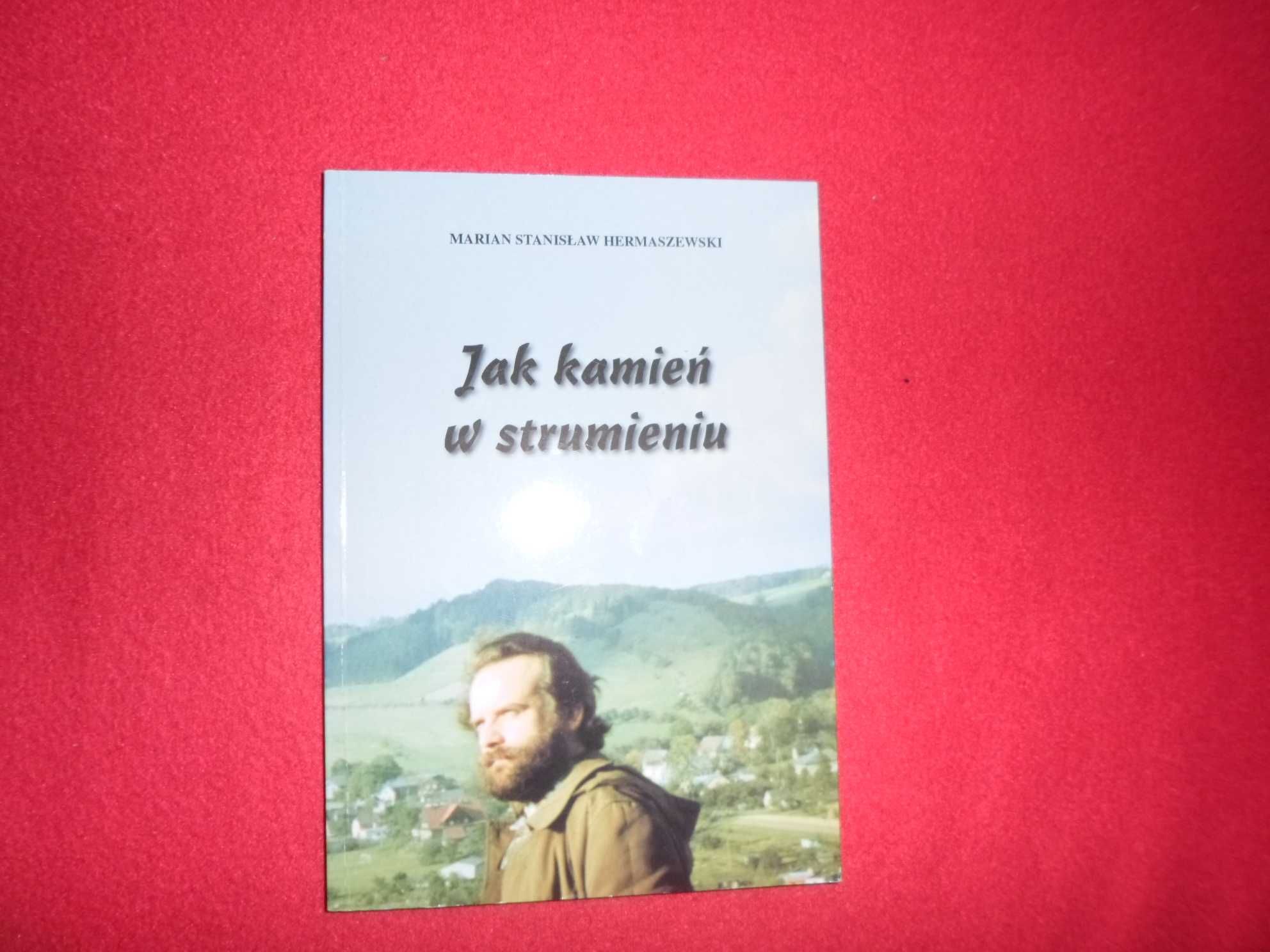 Marian St. Hermaszewski - Jak Kamień W Strumieniu