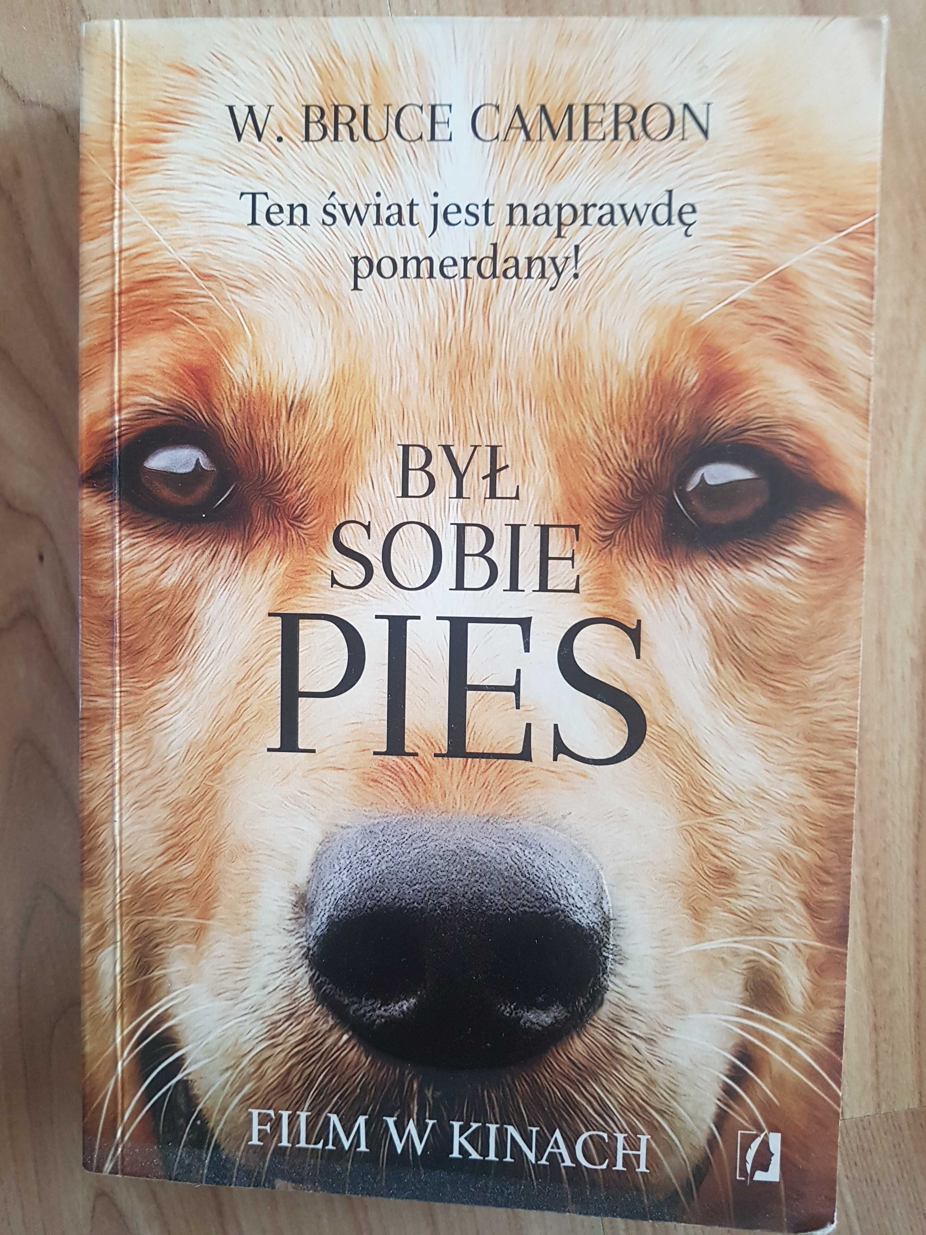 W. Bruce Camron "Był sobie pies"