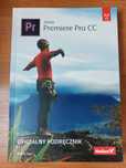 Adobe Premiere Pro CC Oficjalny podręcznik