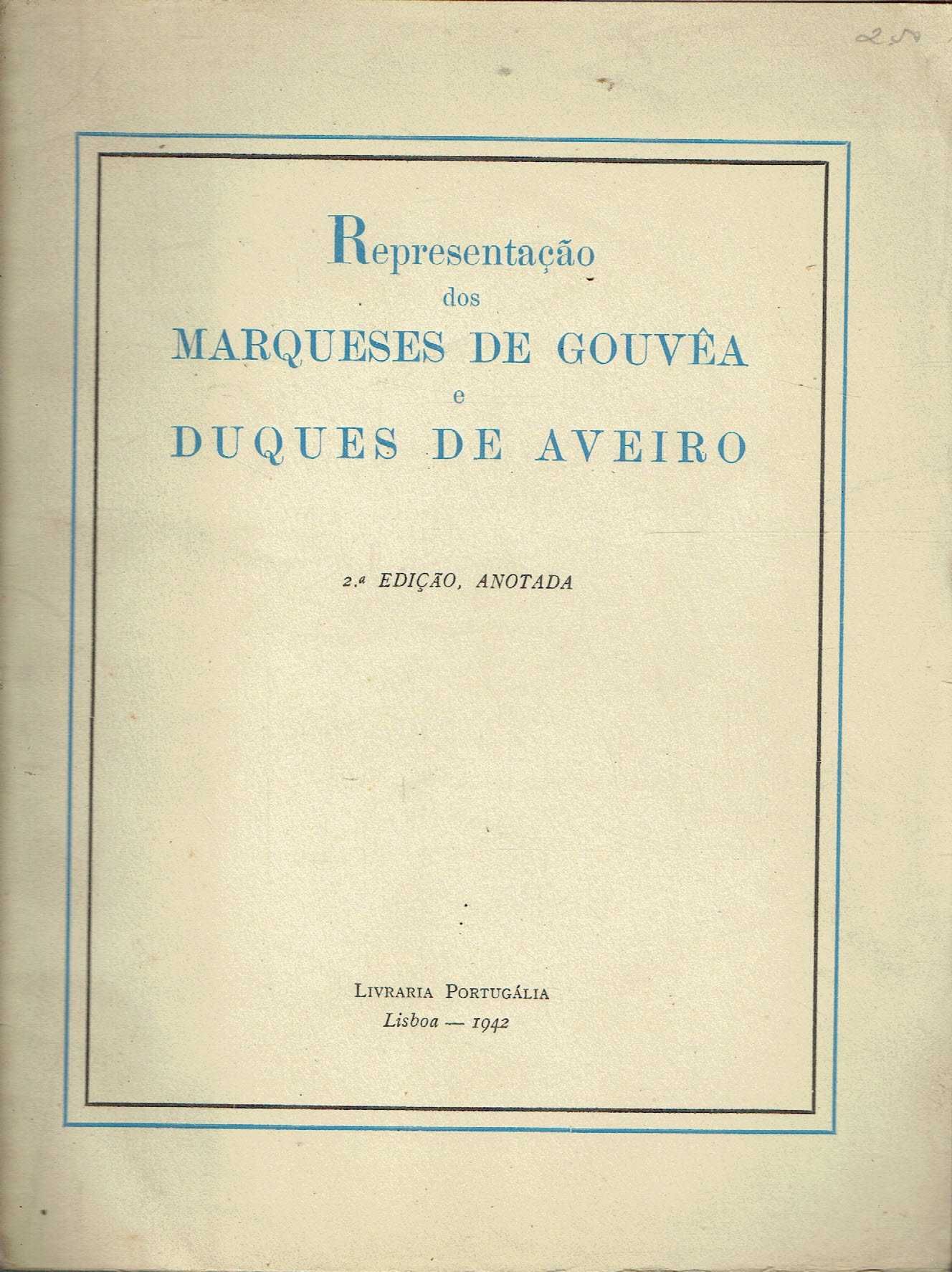 7396
	
Representação dos Marqueses de Gouveia e Duques de Aveiro