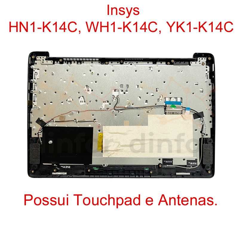 Teclado Palmrest Top Case Cover Insys HN1-K14C, WH1-K14C, YK1-K14C