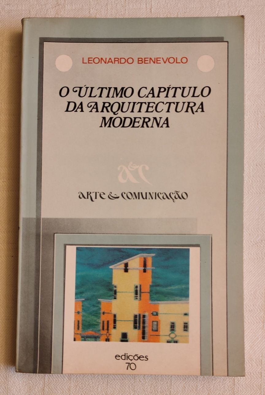 O Último Capítulo da Arquitectura Moderna