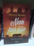 Nem por isso - Maria Roma