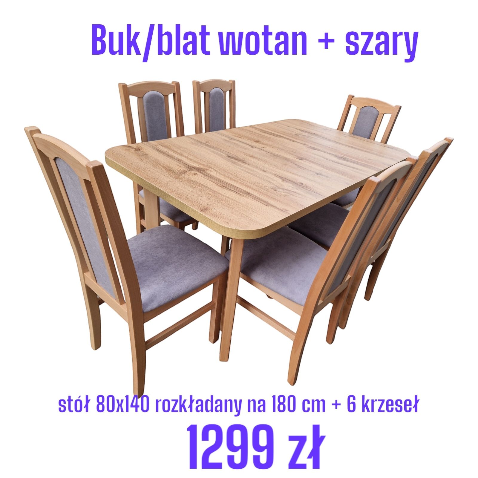 Nowe: Stół 80x140/180 + 6 krzeseł, buk/wotan + szary, dostawa cała PL