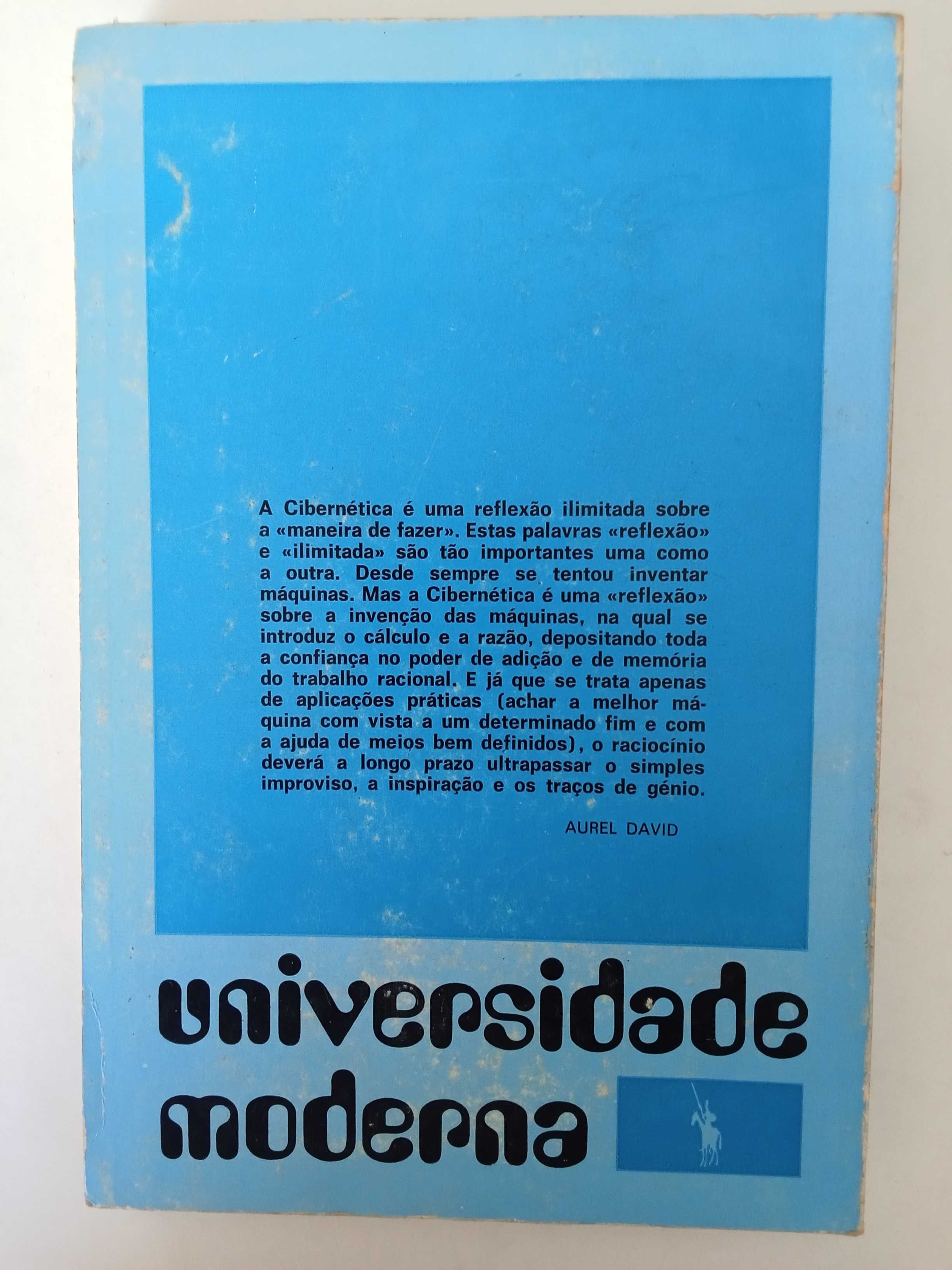 Aurel David - A Cibernética e o Homem