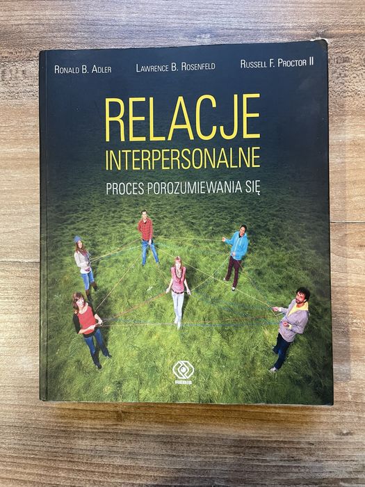 Książka „Relacje interpersonalne”, Adler, Rosenfelt, Proctor