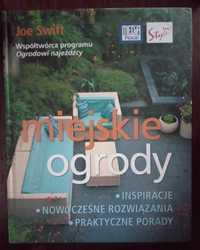 Miejskie ogrody - Joe Swift