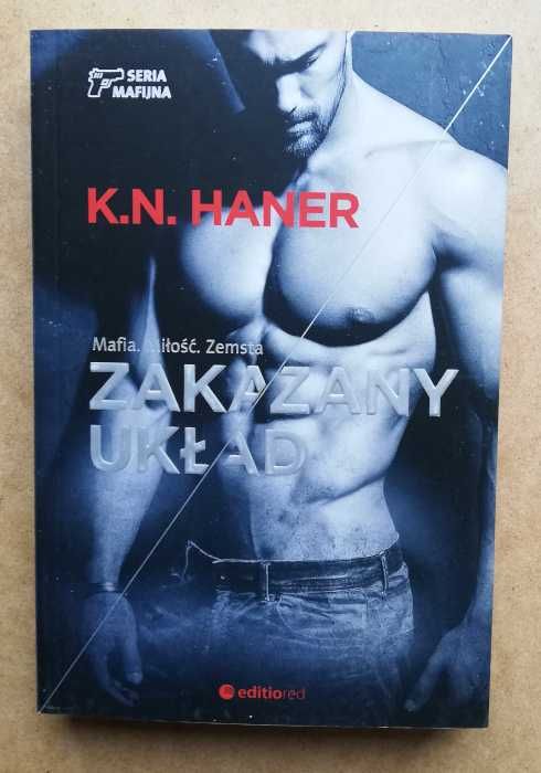 Zakazany układ. Seria mafijna. Tom 1 - K. N. Haner ~ NOWA
