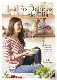 As Delícias de Ella LIVRO de Ella Woodward