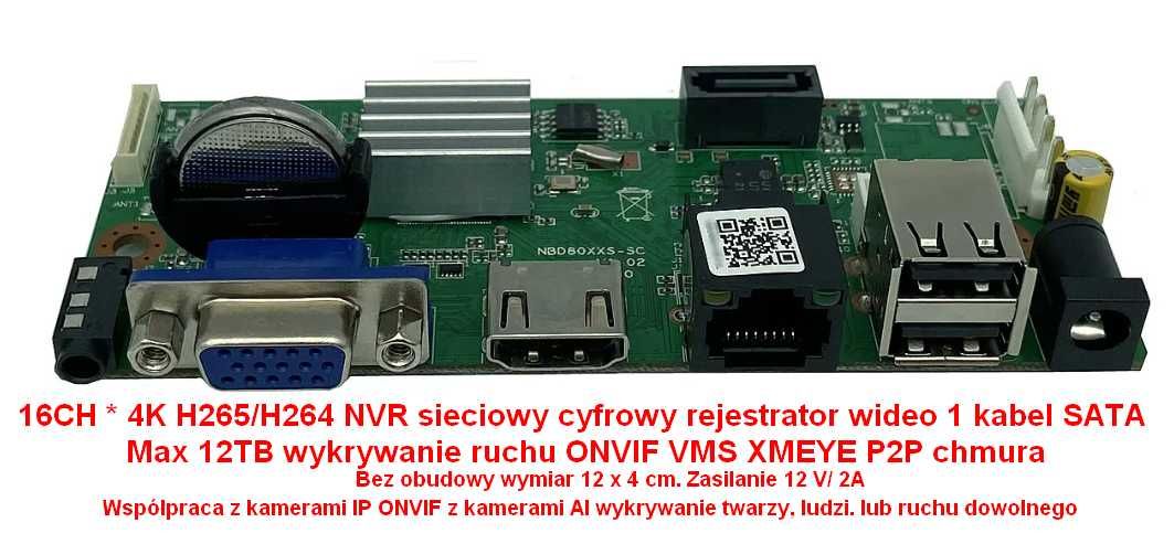 Rejestrator 16CH * 4K H265/H264 NVR  1 kabel SATA