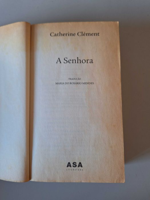 A Senhora - Catherine Clément