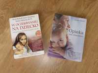 ZESTAW Książek: „W Oczekiwaniu na Dziecko” i „Opieka nad Dzieckiem”