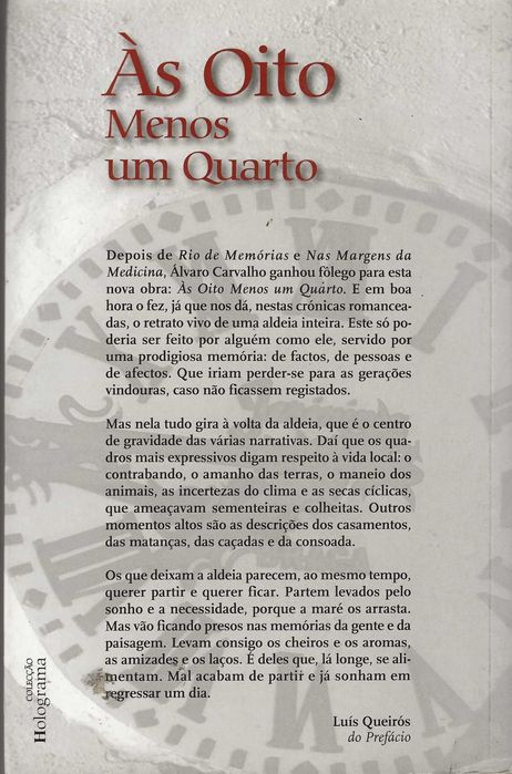 Às Oito Menos um Quarto