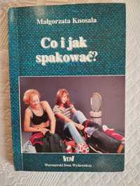 Poradnik " Co i jak spakować"