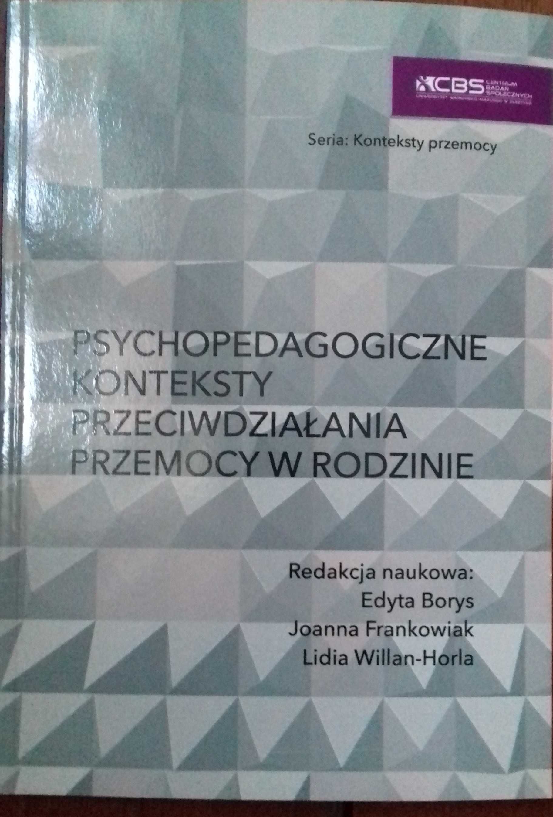 Psychopedagogiczne konteksty przeciwdziałania przemocy w rodzinie