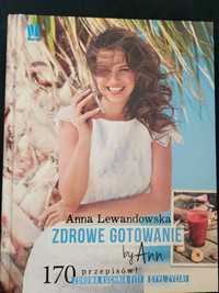 Książka kucharska zdrowy styl życia Anna Lewandowska zdrowe gotowanie