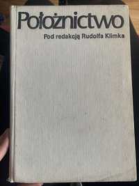 Położnictwo pod redakcją Rudolfa Klimka