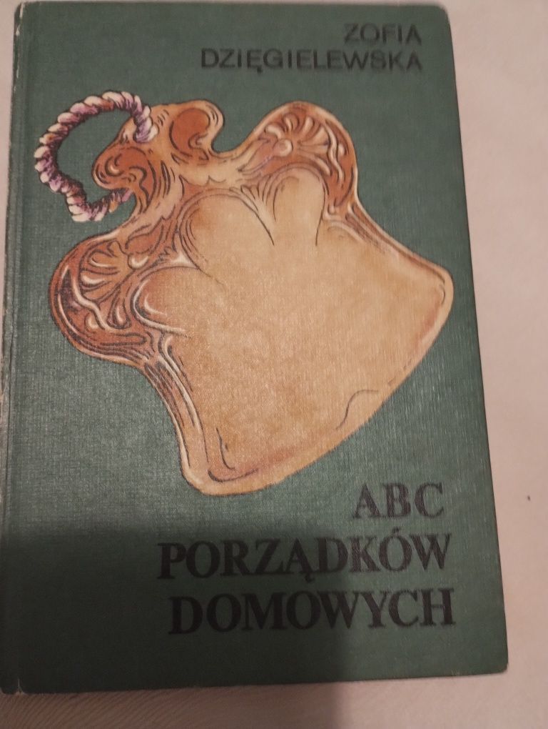 ABC porządków domowych Z. Dzięgielewska minimalizm dom mieszkanie