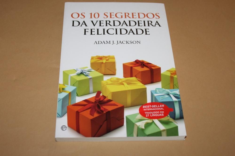 Os 10 Segredos da Verdadeira Felicidade//de Adam J. Jackson