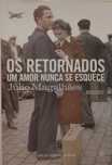 Os Retornados - Júlio Magalhães "Edição Especial"
