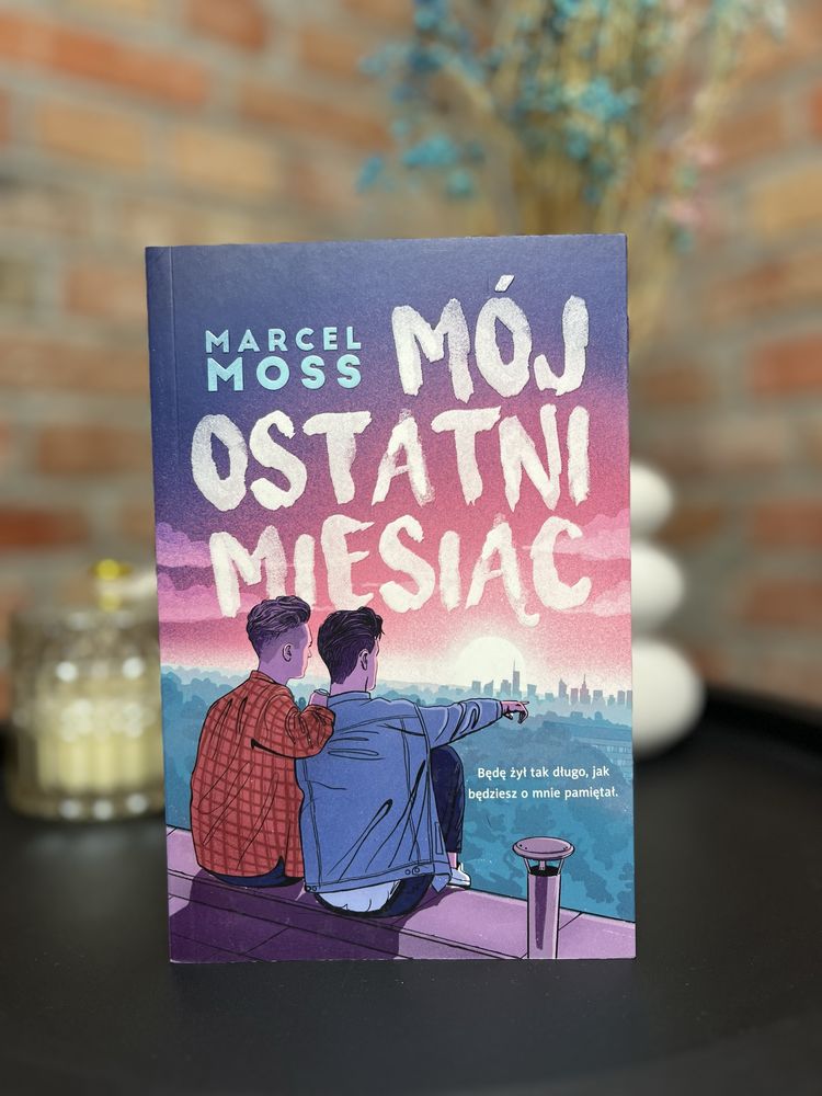 Książka Mój ostatni miesiąc Marcel Moss