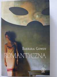 Romantyczna - Barbara Gowdy