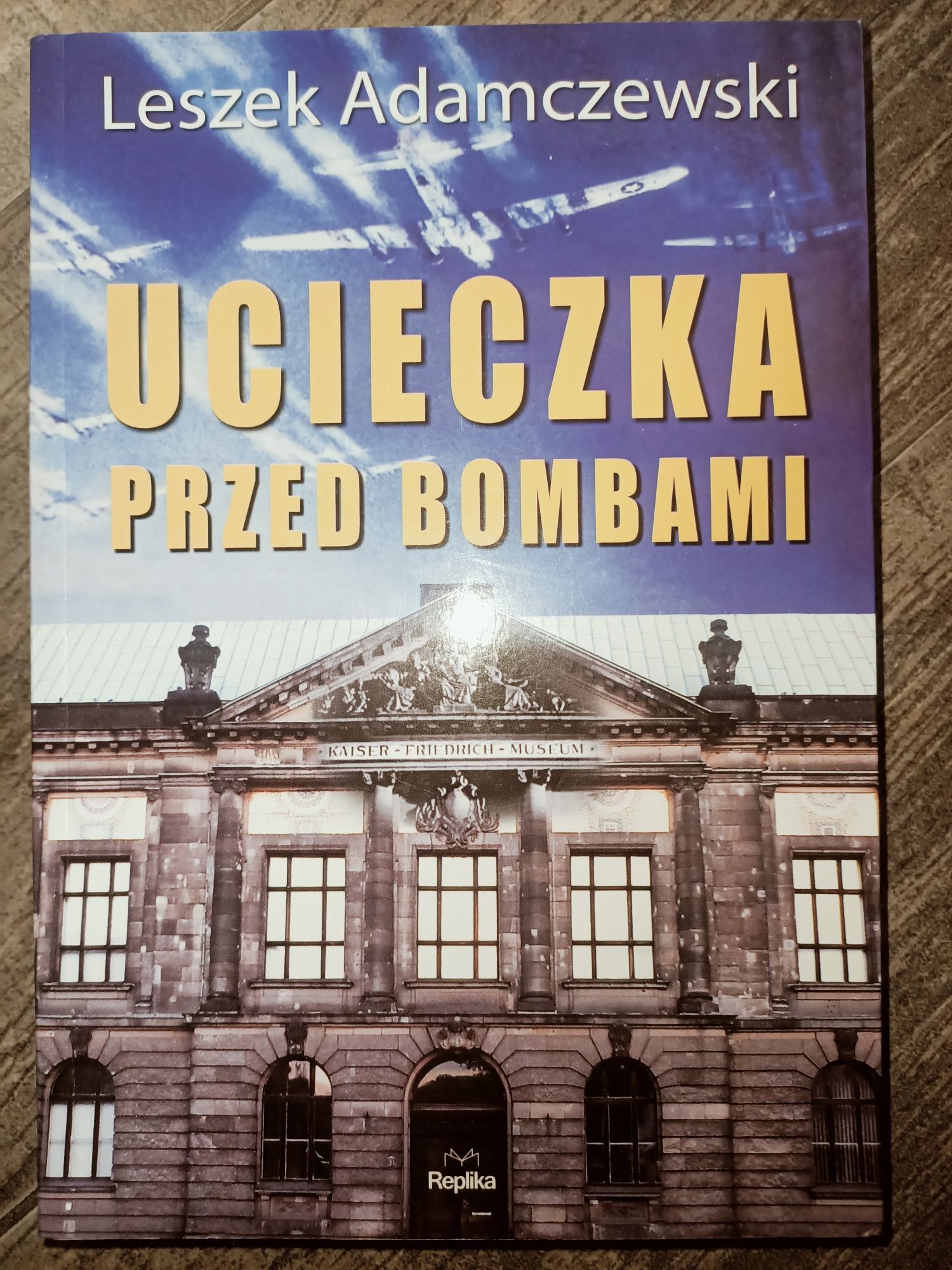 Ucieczka przed bombami Adamczewski