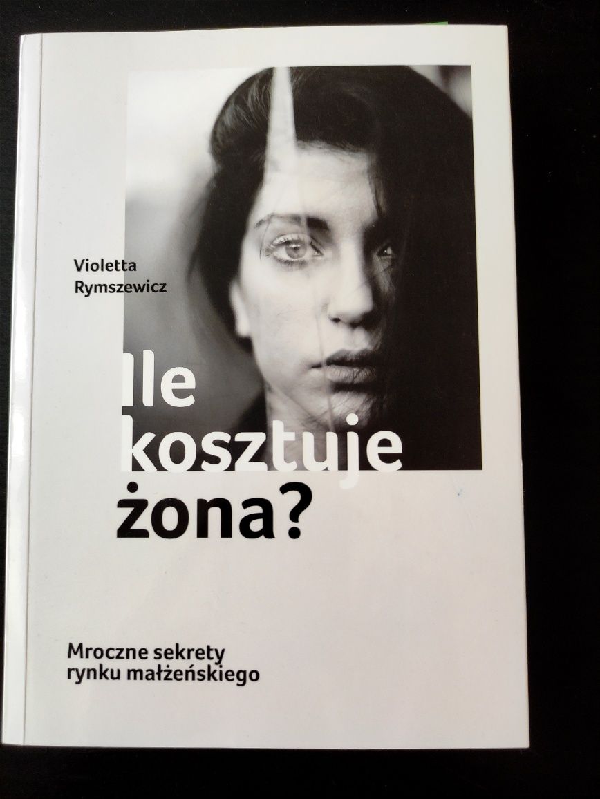Ile kosztuje żona Violetta Rymszewicz