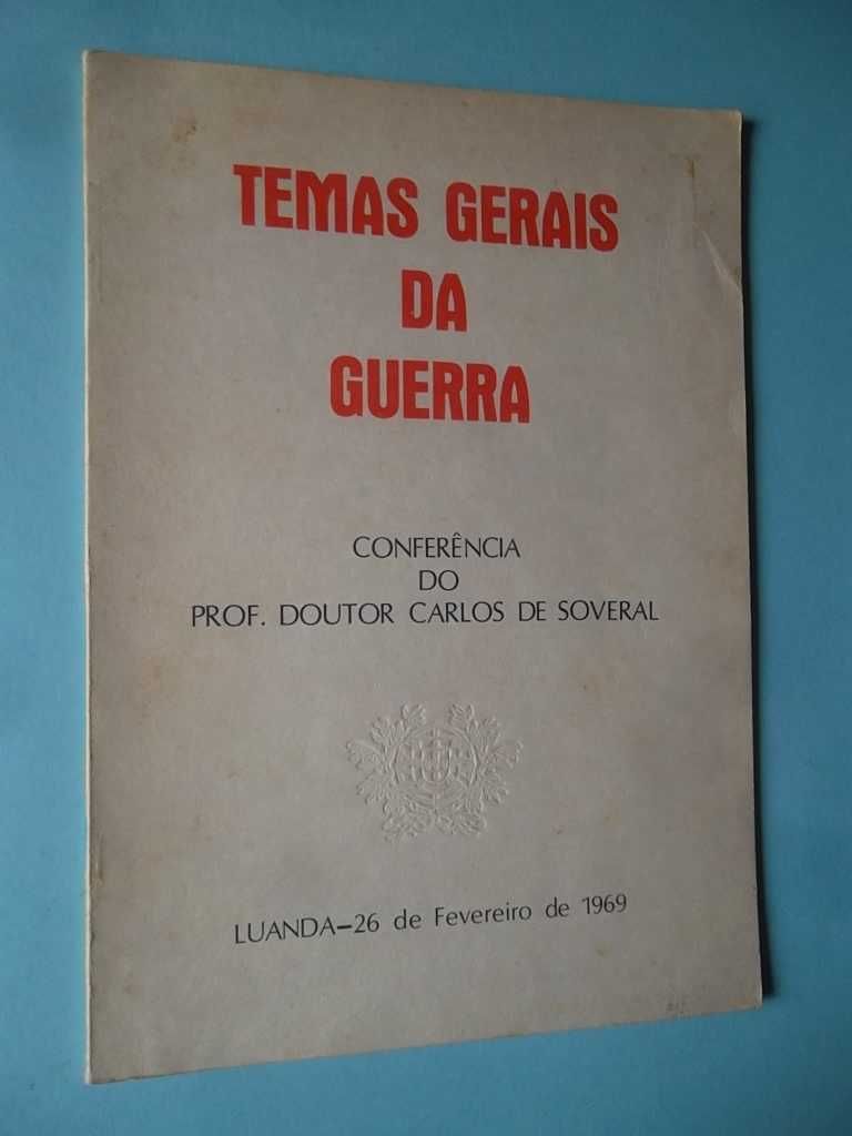 Temas Gerais da Guerra - Luanda, Fevereiro de 1969