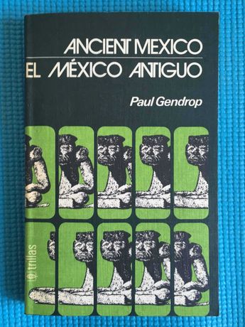 Angielski Hiszpański Meksyk - Ancient Mexico El Mexico Antiguo Gendrop