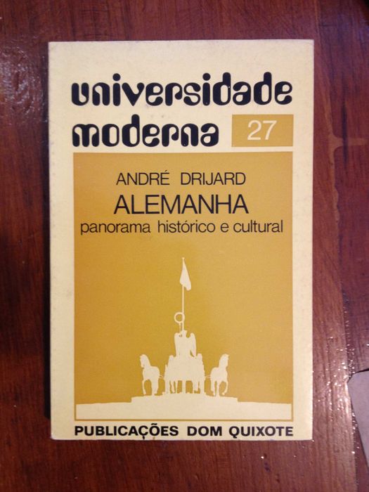 André Drijard - Alemanha, panorama histórico e cultural